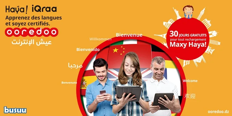 Avec « Haya ! iQraa », apprenez des langues et soyez certifiés
