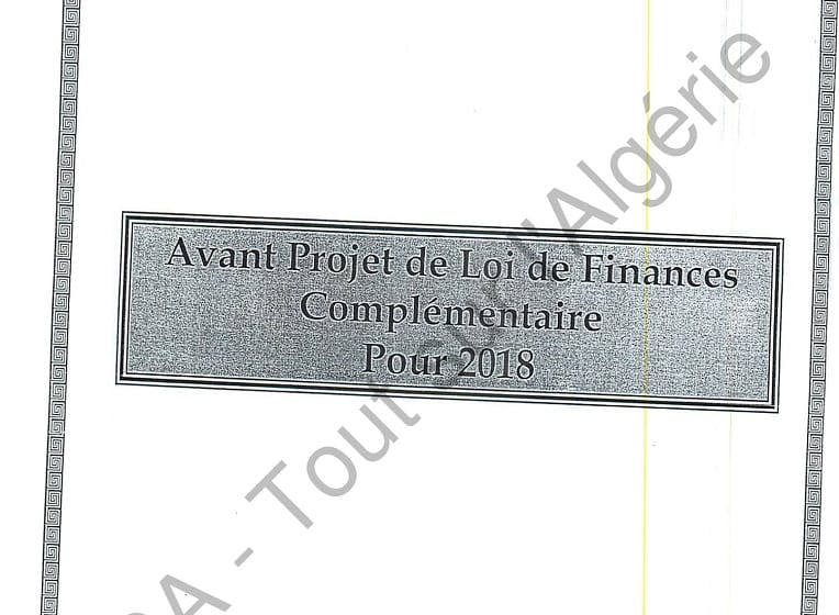 Exclusif – TSA s’est procuré le projet de LFC 2018 : les importations lourdement taxées