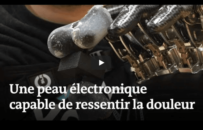 VIDÉO. Une peau électronique capable de ressentir la douleur