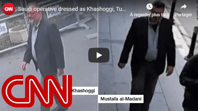 VIDÉO. Des images d&rsquo;un suspect portant les vêtements de Khashoggi après son assassinat