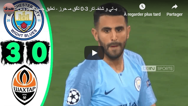 VIDÉO. Shakhtar – Man City, le résumé du match et ce qu&rsquo;a fait Mahrez