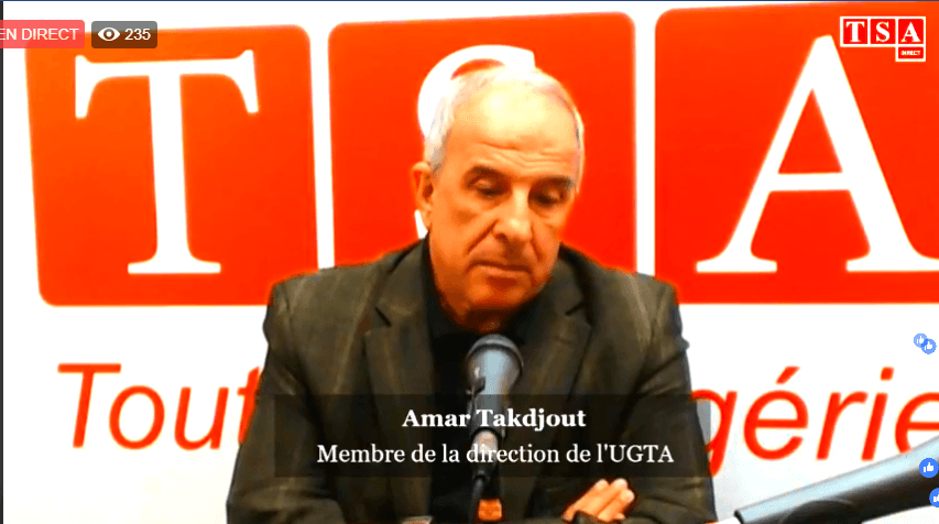 VIDÉO. Entretien avec Amar Takdjout, membre de la direction de l&rsquo;UGTA