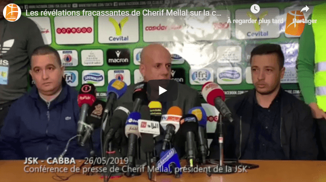 VIDÉO. Cherif Mellal : « Le CSC nous a demandé 2,5 milliards »