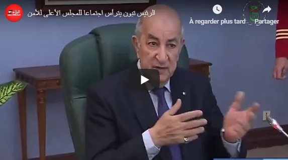 VIDÉO. Tebboune réunit le Haut conseil de sécurité