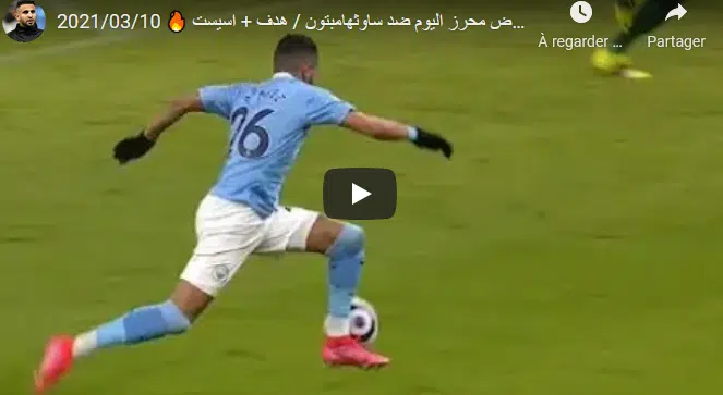 VIDÉO. Angleterre : deux bijoux de Mahrez face à Southampton