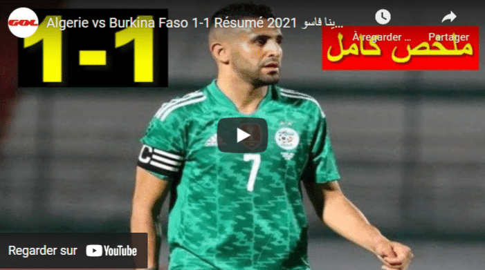VIDÉO. Burkina Faso – Algérie (Mondial 2022) : les buts du match