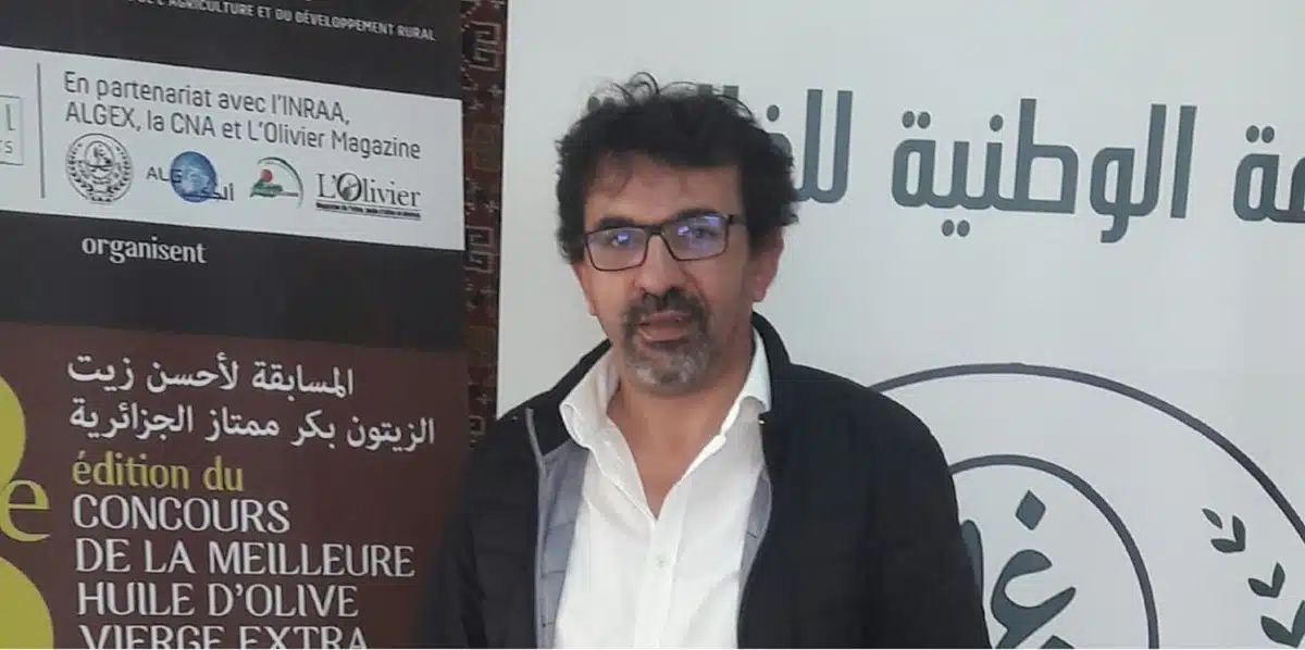 Hakim Alileche : « L’Algérie peut changer de statut dans l’huile d’olive »