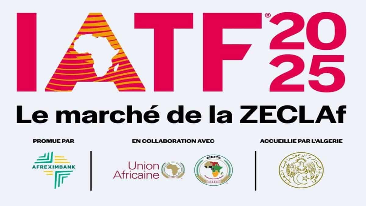 Intégration africaine : à travers l’IATF, l’Algérie se pose en locomotive